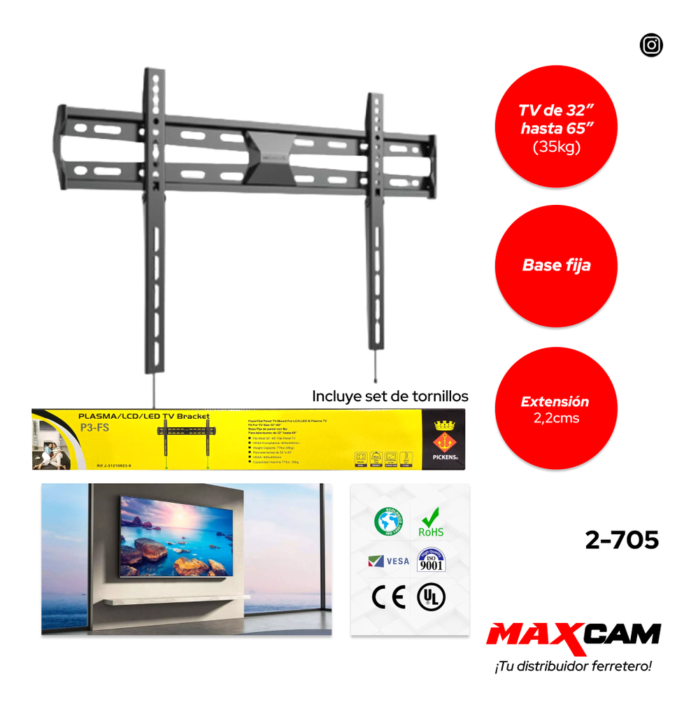 SOPORTE PARA TV FIJO 32-65" PICKENS 2-705