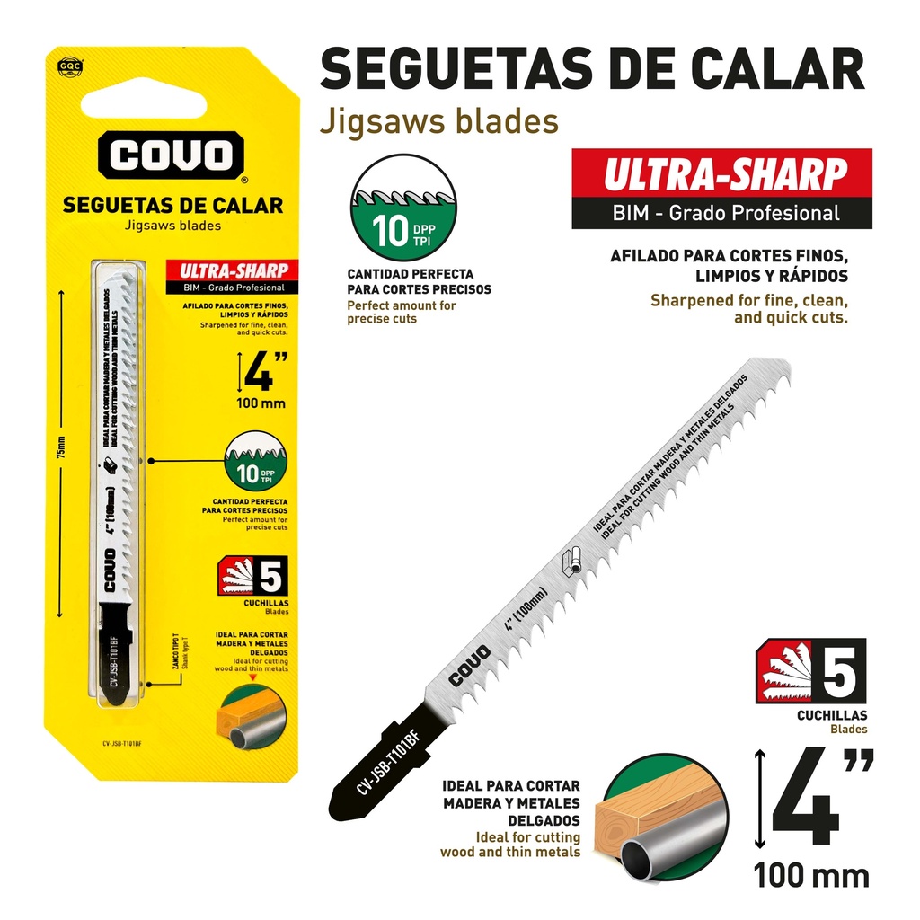 HOJA SEGUETA CALADORA 4" 10TPI x 5 UNID COVO 9-701