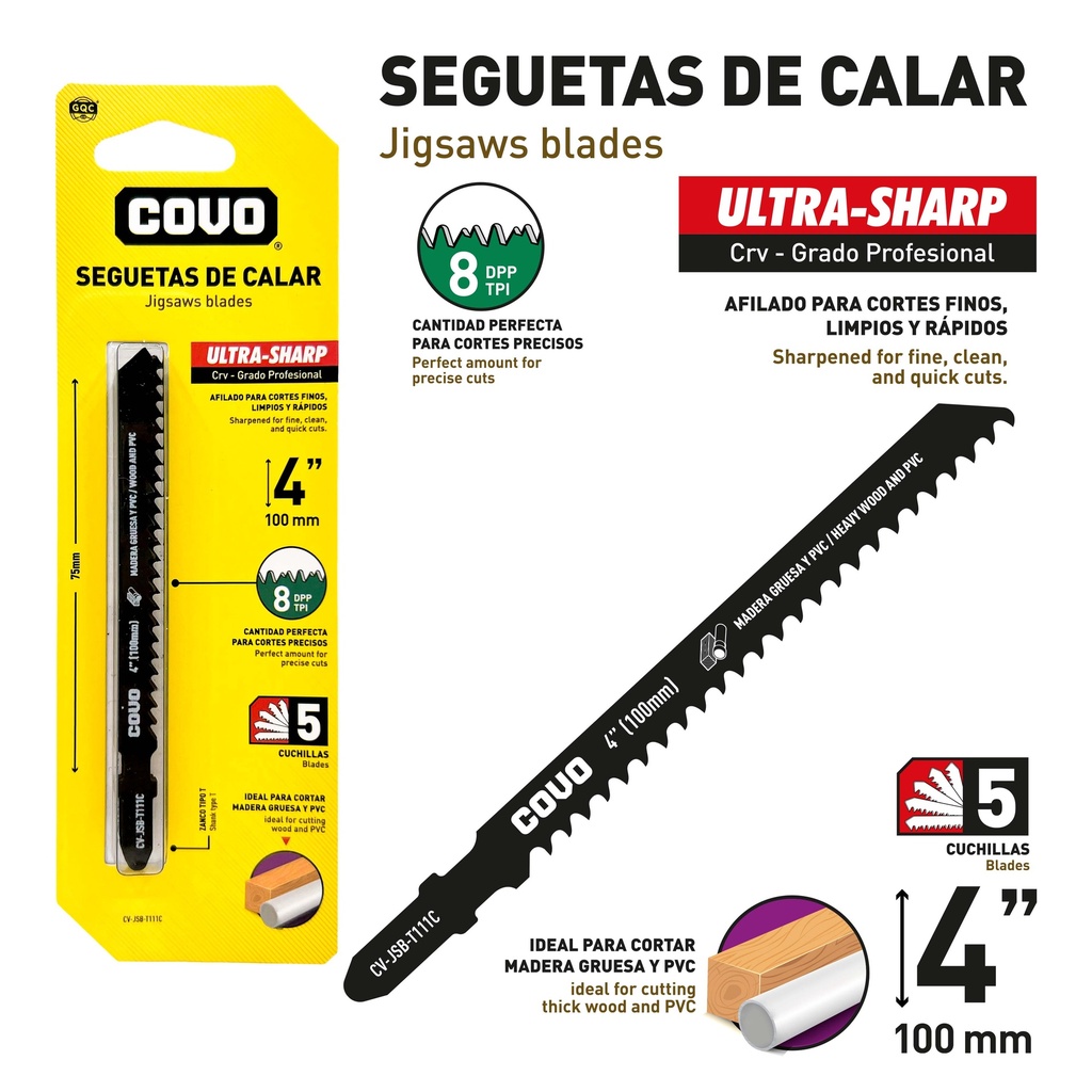HOJA SEGUETA CALADORA 4" 8TPI x 5 UNID COVO 9-706