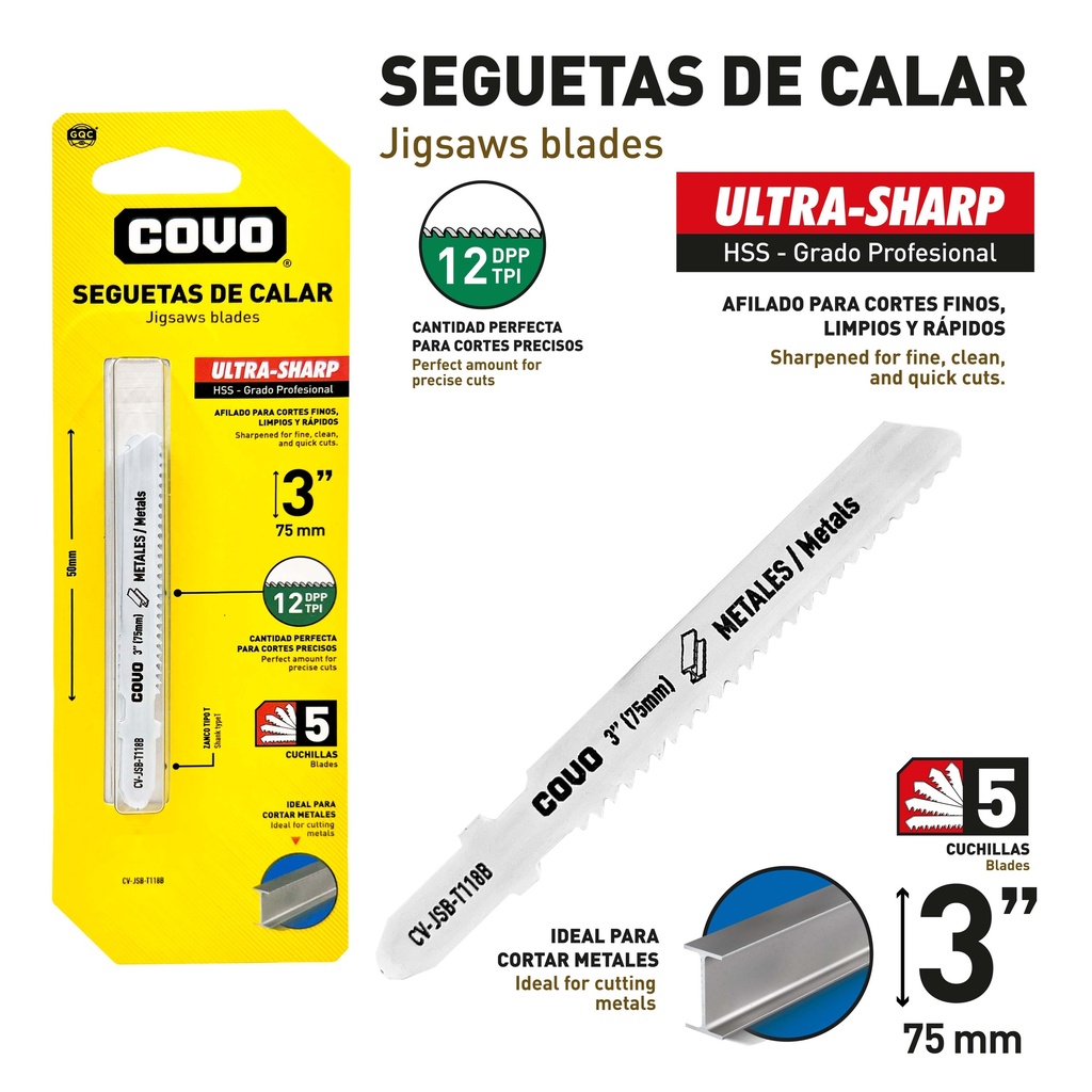 HOJA SEGUETA CALADORA 3" 12TPI x 5 UNID COVO 9-708