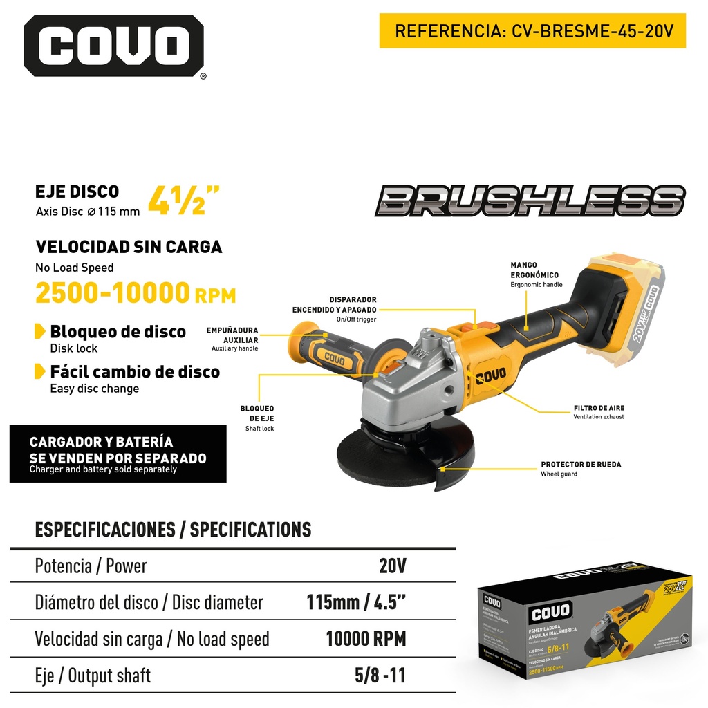 ESMERIL INALAMBRICO 4 1/2 20V BRUSHLESS COVO 9-067