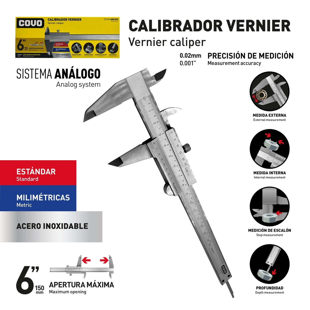 CALIBRADOR MANUAL ACERO INOX 6" COVO 10-091