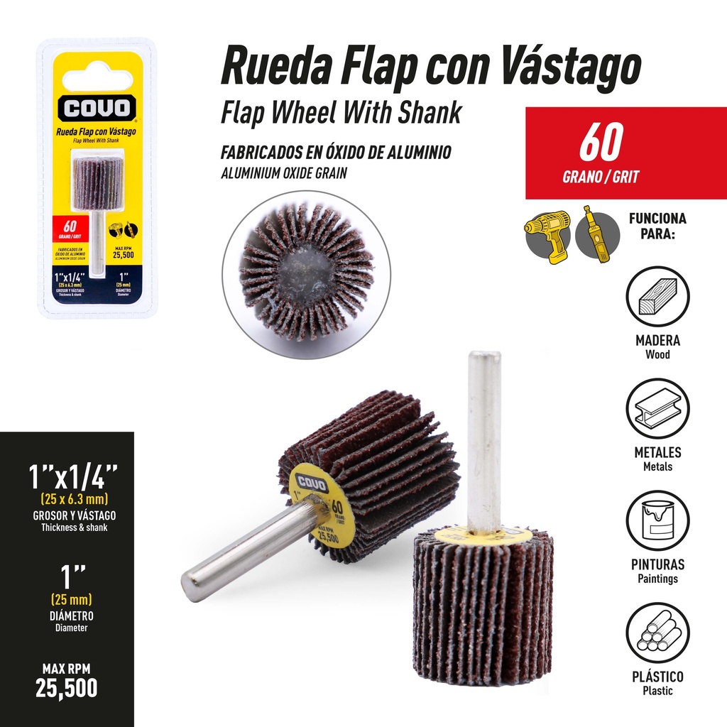 RUEDA FLAP GRANO 60 1"COVO 9-826