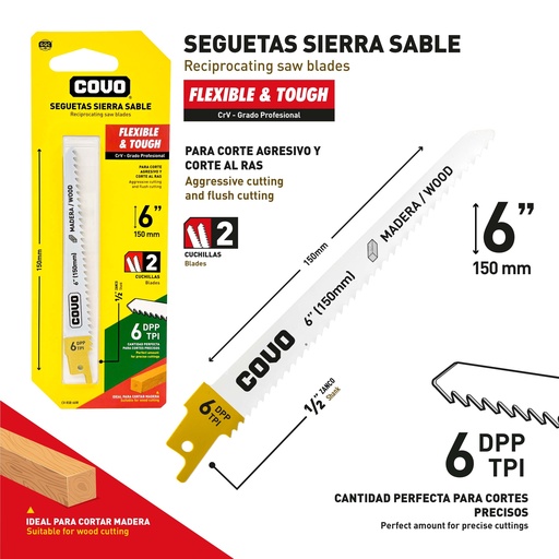 [9-711] HOJA SEGUETA CALADORA 6" 6TPI x 2 UNID COVO 9-711