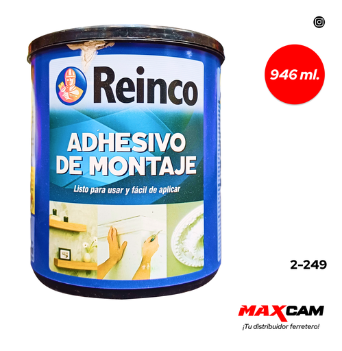 [2-249] ADHESIVO DE MONTAJE 946 ML REINCO 2-249
